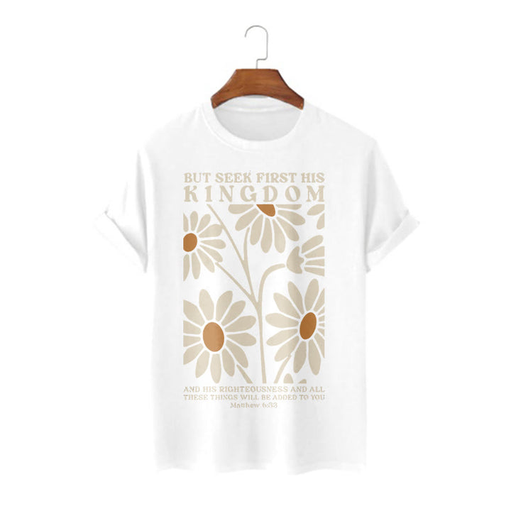 Christianartworkshop Quotation Style Matthew 6:33 But Seek First His Kingdom Floral Short Sleeve T-shirt - White - 2XL - image 3