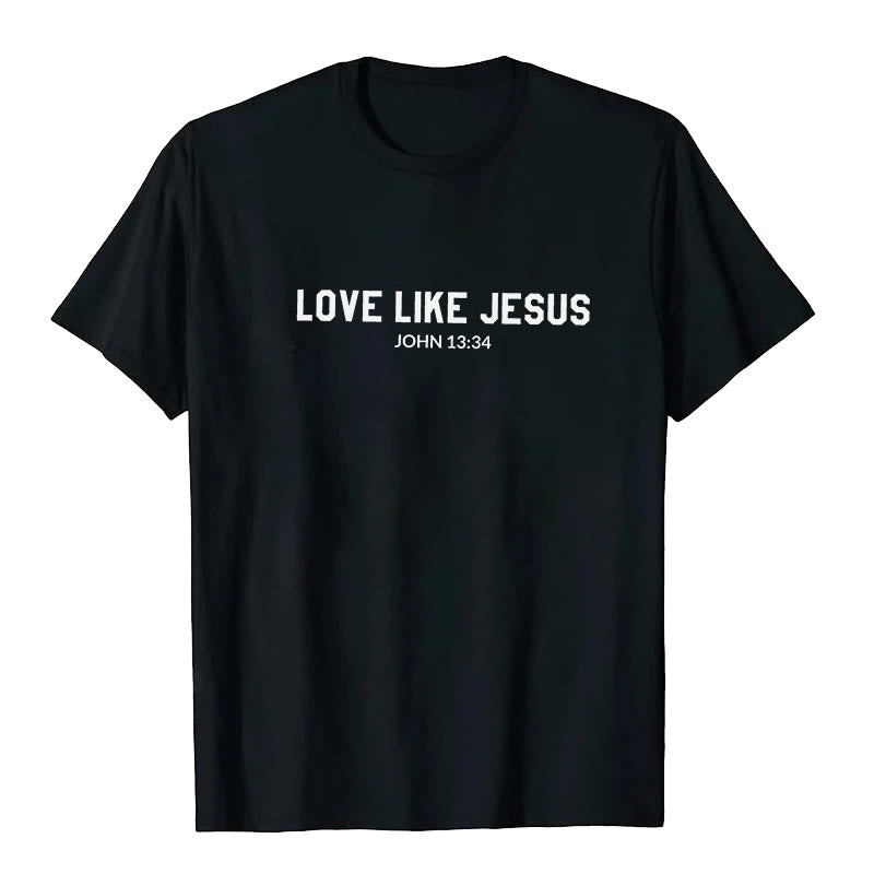 Christianartworkshop Love Like Jesus T-Shirt