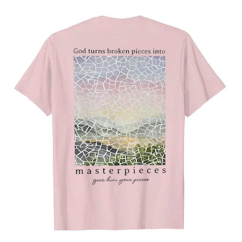 Christianartworkshop God Turns Broken Pieces into Masterpieces T-Shirt - image 15