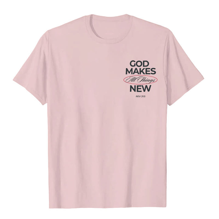 Christianartworkshop God Makes All Things New T-shirt