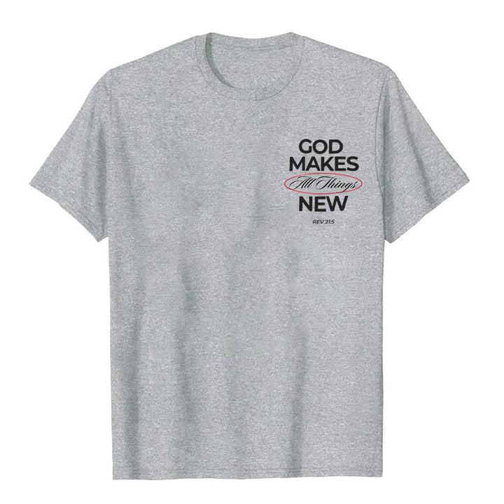 Christianartworkshop God Makes All Things New T-shirt