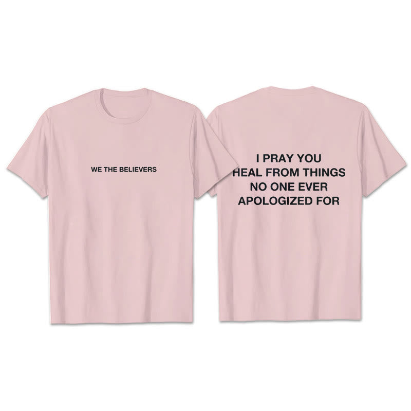 Christianartworkshop I Pray You Heal From Things No One Ever Apologized For T-Shirt - Pink - 2XL - image 16