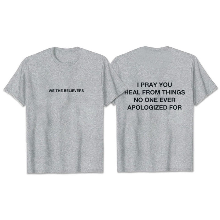 Christianartworkshop I Pray You Heal From Things No One Ever Apologized For T-Shirt - Grey - 2XL - image 12