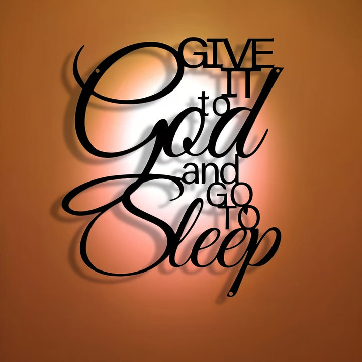 Christianartworkshop Give It to God and Go to Sleep Metal Wall Decor: Let Faith Bring Peace - image 1