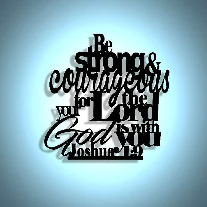 Christianartworkshop Be Strong and Courageous Metal Wall Decor: Joshua 1:9 Scripture Sign - image 7