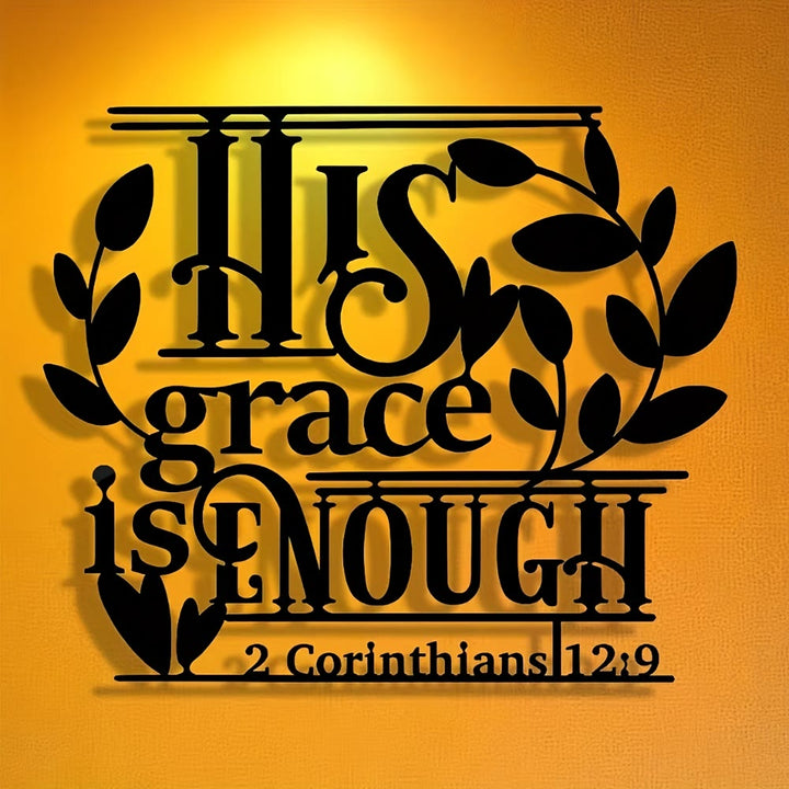 Christianartworkshop Faith Gift Metal Wall Decor: His Grace is Enough & 2 Corinthians 12:9 - image 1