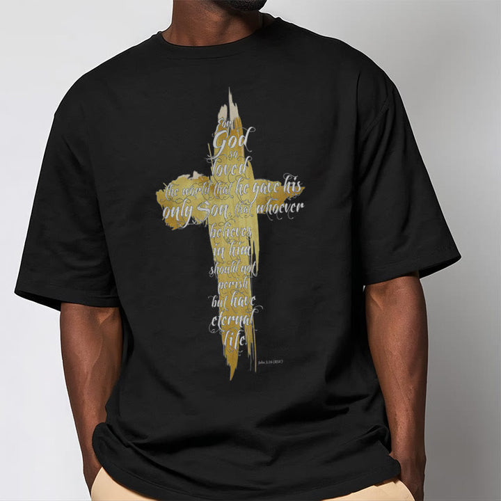 Christianartworkshop Quotation Style Golden Cross Scripture - John 3:16 Short Sleeve Washed T-shirt