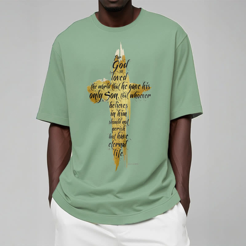 Christianartworkshop Quotation Style Golden Cross Scripture - John 3:16 Short Sleeve Washed T-shirt