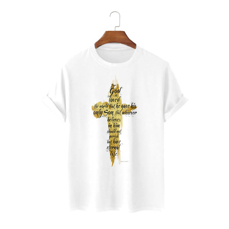 Christianartworkshop Quotation Style Golden Cross Scripture - John 3:16 Short Sleeve Washed T-shirt