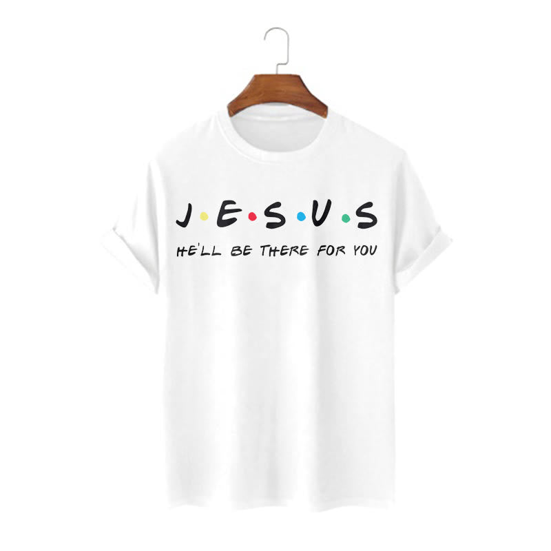 Christianartworkshop Modern Style Jesus He'll Be There For You Short Sleeve Washed T-shirt