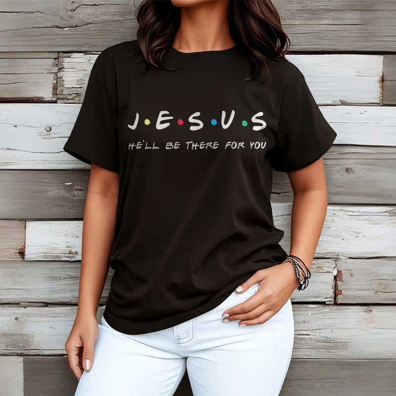 Christianartworkshop Modern Style Jesus He'll Be There For You Short Sleeve Washed T-shirt