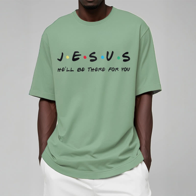 Christianartworkshop Modern Style Jesus He'll Be There For You Short Sleeve Washed T-shirt