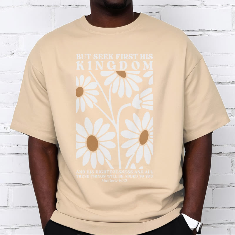 Christianartworkshop Quotation Style Matthew 6:33 But Seek First His Kingdom Floral Short Sleeve Washed T-shirt