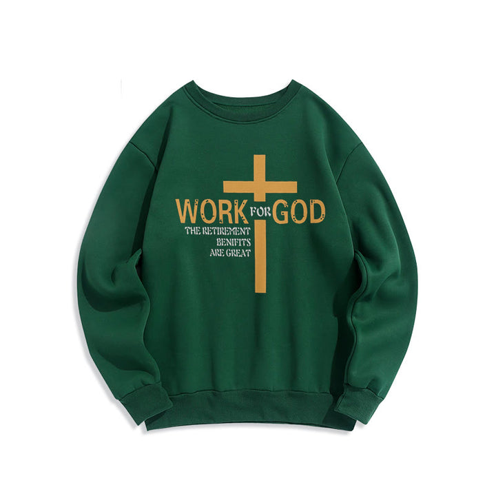 Christianartworkshop Classic Style Cross Work For God Fleece Lined Polyester Sweatshirt