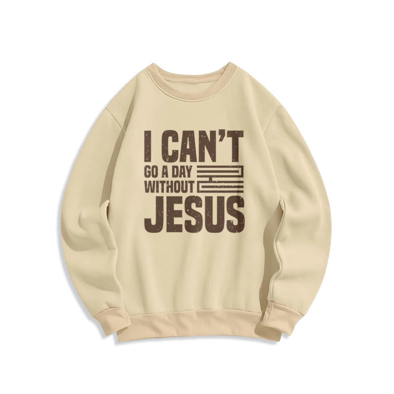 Christianartworkshop Classic Style I Can't Go A Day Without Jesus Fleece Lined Polyester Sweatshirt - Beige - 2XL - image 10