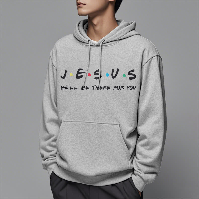 Christianartworkshop Modern Style Jesus He'll Be There For You Fleece Lined Polyester Hoodie