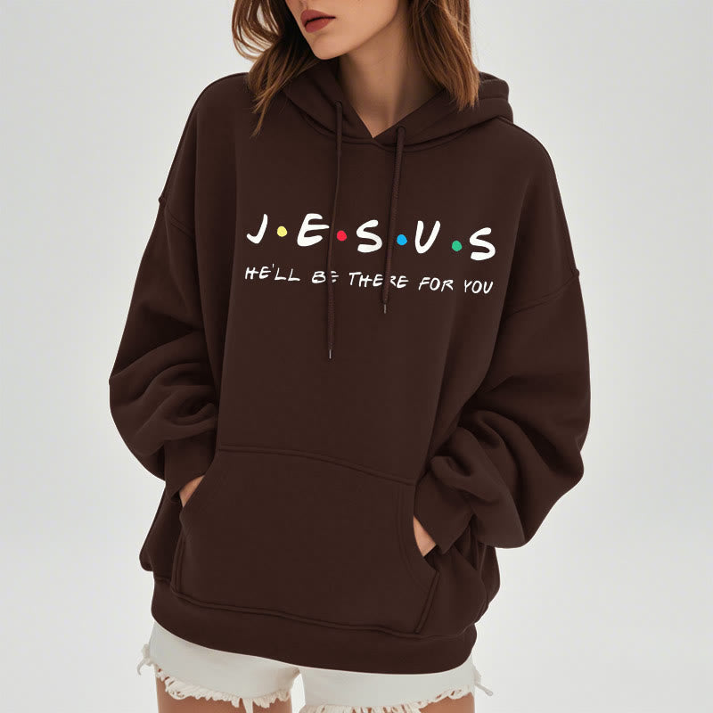 Christianartworkshop Modern Style Jesus He'll Be There For You Fleece Lined Polyester Hoodie