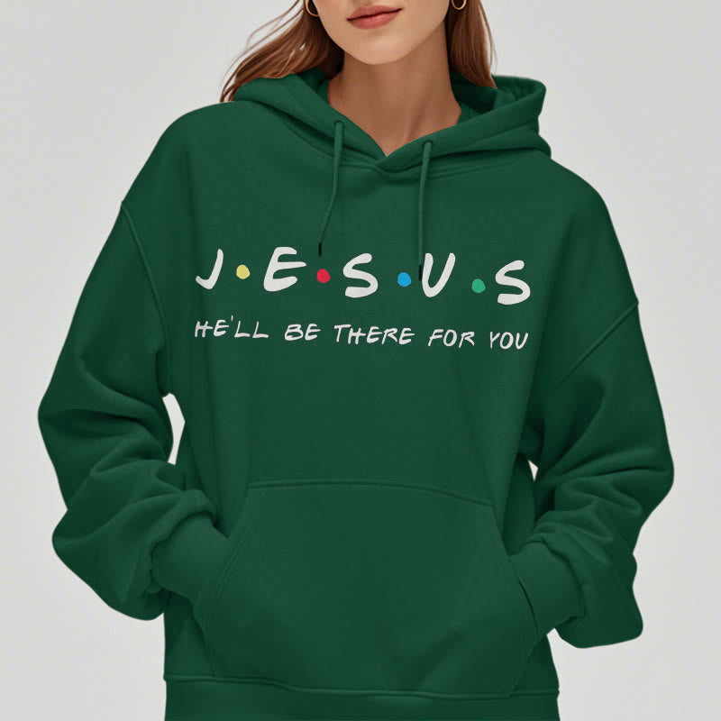 Christianartworkshop Modern Style Jesus He'll Be There For You Fleece Lined Polyester Hoodie