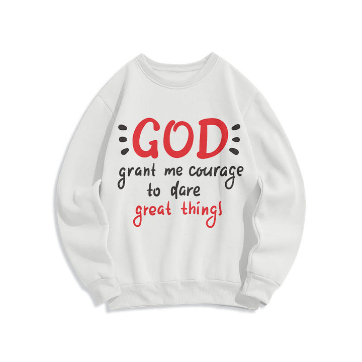 Christianartworkshop Modern Style God Grant Me Courage Fleece Lined Polyester Sweatshirt