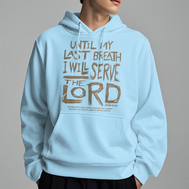 Christianartworkshop Quotation Style I Will Serve The Lord Fleece Lined Polyester Hoodie