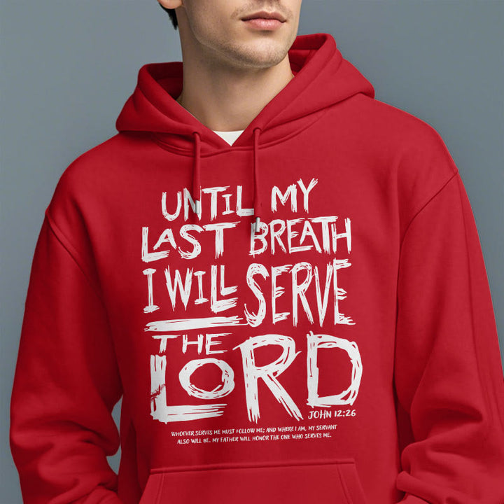 Christianartworkshop Quotation Style I Will Serve The Lord Fleece Lined Polyester Hoodie