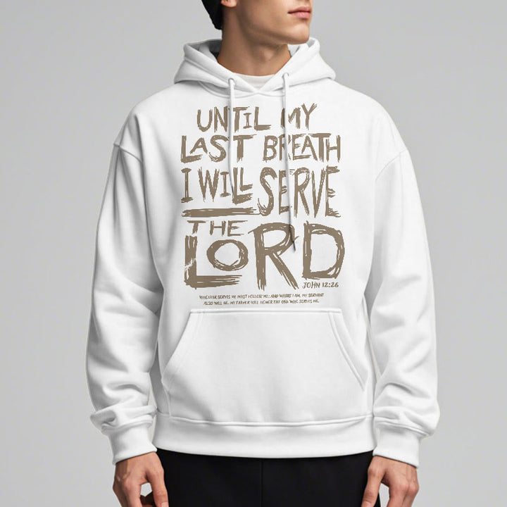 Christianartworkshop Quotation Style I Will Serve The Lord Fleece Lined Polyester Hoodie