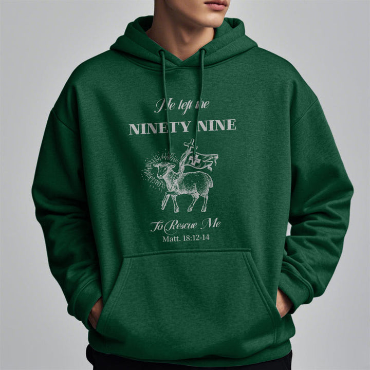 Christianartworkshop Quotation Style He Left the Ninety-Nine Fleece Lined Polyester Hoodie