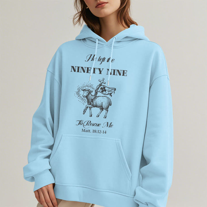 Christianartworkshop Quotation Style He Left the Ninety-Nine Fleece Lined Polyester Hoodie