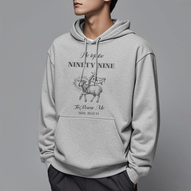 Christianartworkshop Quotation Style He Left the Ninety-Nine Fleece Lined Polyester Hoodie