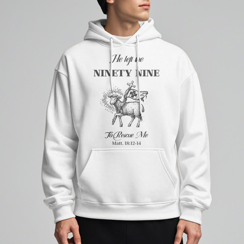 Christianartworkshop Quotation Style He Left the Ninety-Nine Fleece Lined Polyester Hoodie