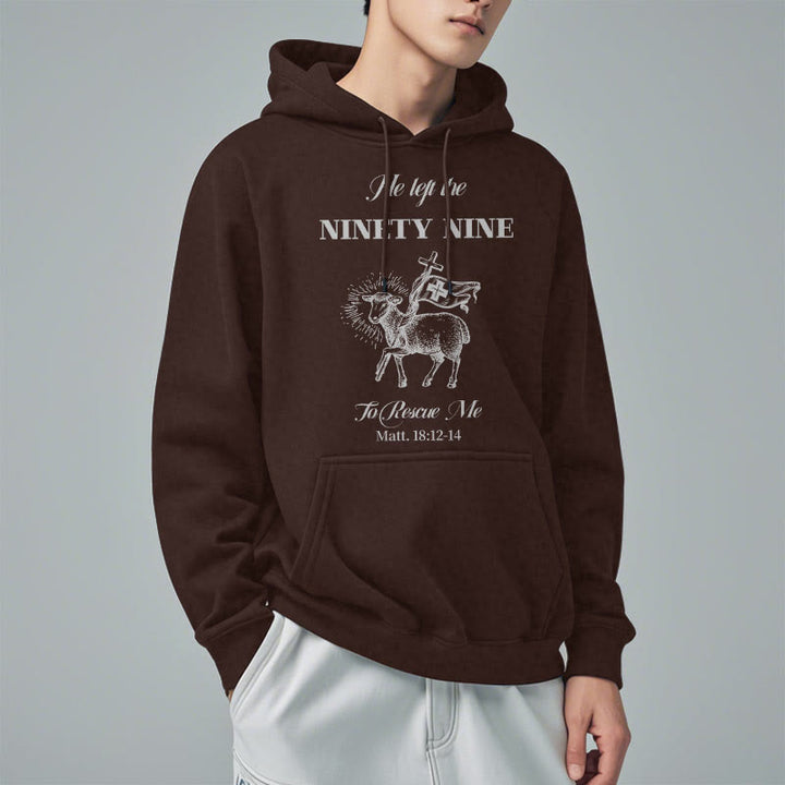 Christianartworkshop Quotation Style He Left the Ninety-Nine Fleece Lined Polyester Hoodie