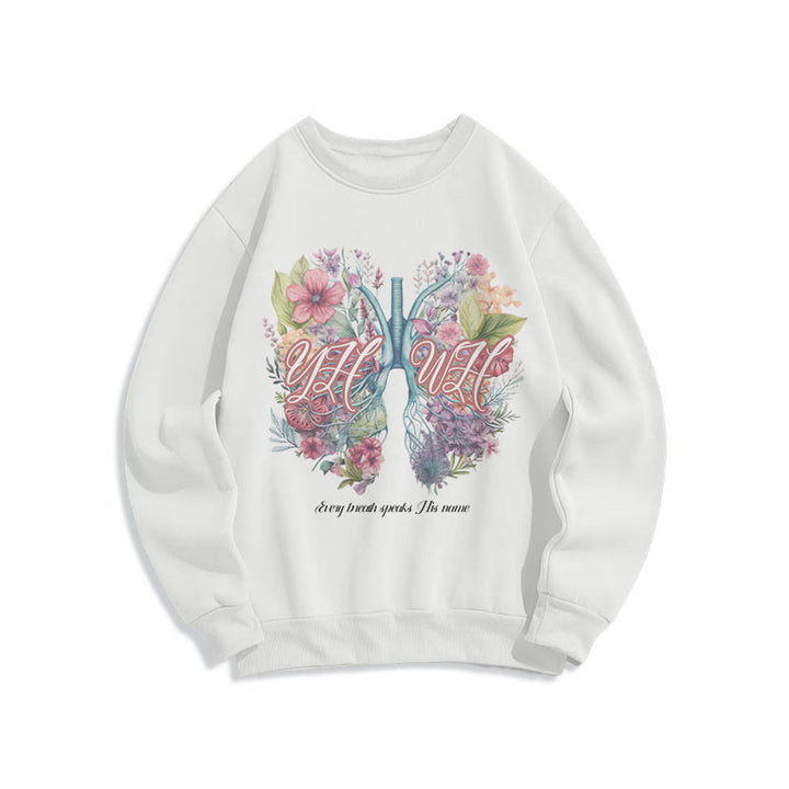 Christianartworkshop Colored Style Every Breath Speaks His Name Fleece Lined Polyester Sweatshirt