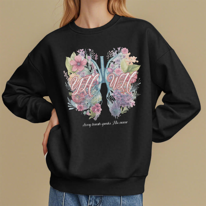 Christianartworkshop Colored Style Every Breath Speaks His Name Fleece Lined Polyester Sweatshirt