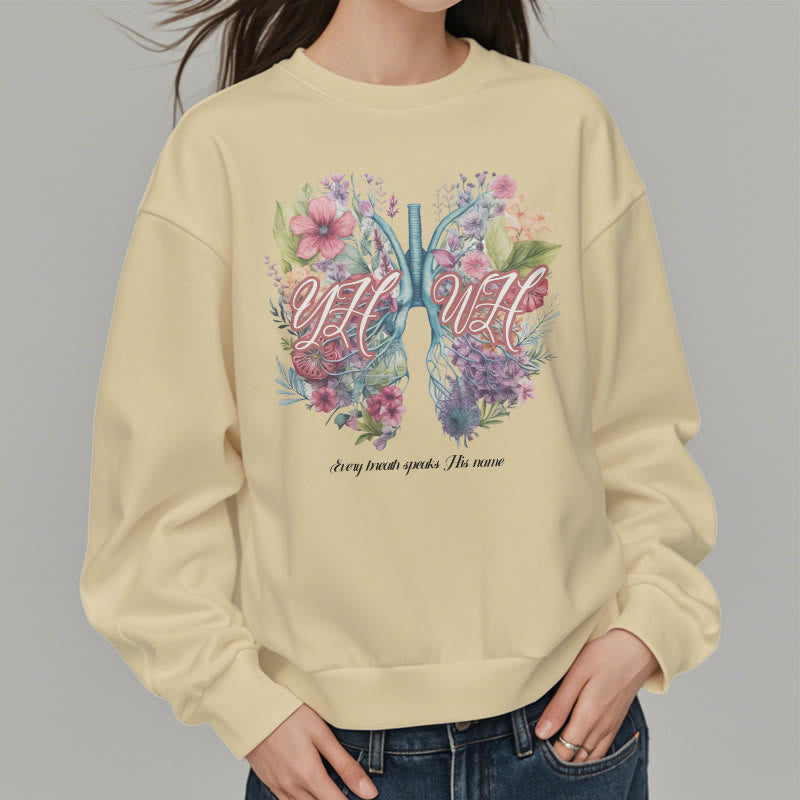 Christianartworkshop Colored Style Every Breath Speaks His Name Fleece Lined Polyester Sweatshirt