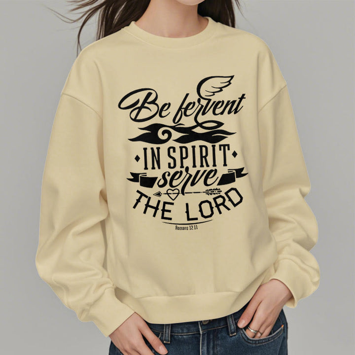 Christianartworkshop Modern Style Be Fervent In Spirit Fleece Lined Polyester Sweatshirt