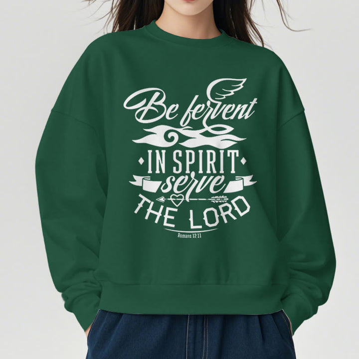 Christianartworkshop Modern Style Be Fervent In Spirit Fleece Lined Polyester Sweatshirt