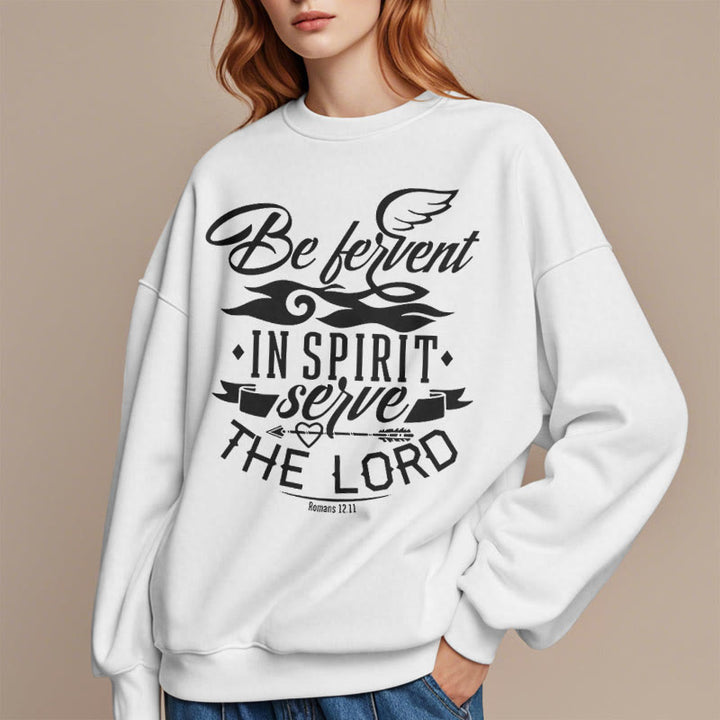 Christianartworkshop Modern Style Be Fervent In Spirit Fleece Lined Polyester Sweatshirt