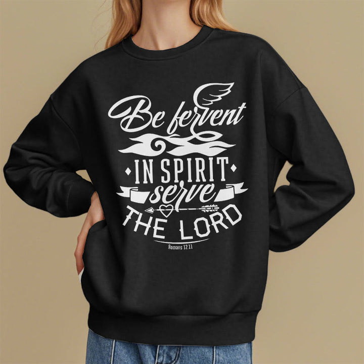 Christianartworkshop Modern Style Be Fervent In Spirit Fleece Lined Polyester Sweatshirt