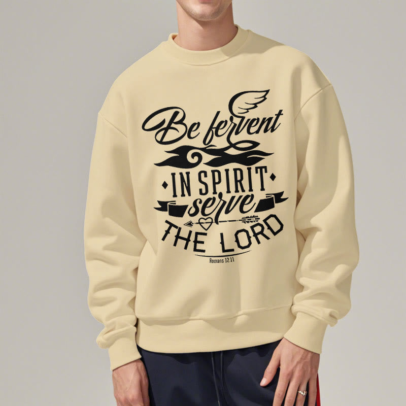 Christianartworkshop Modern Style Be Fervent In Spirit Fleece Lined Polyester Sweatshirt