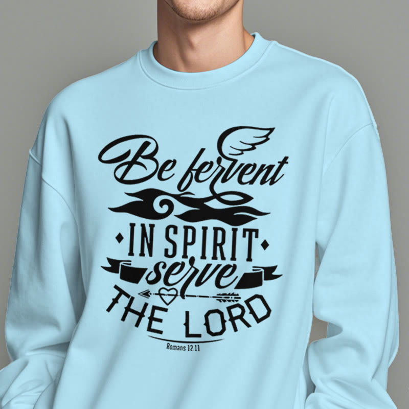 Christianartworkshop Modern Style Be Fervent In Spirit Fleece Lined Polyester Sweatshirt