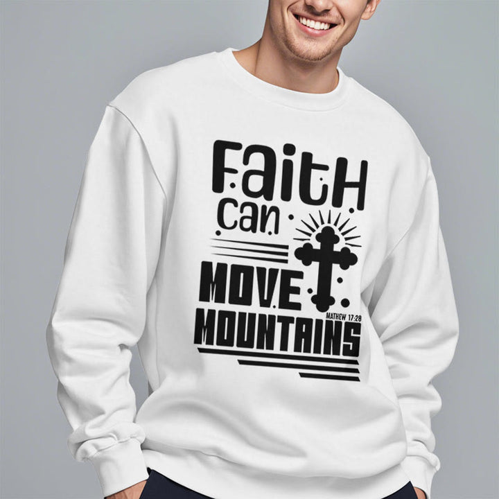 Christianartworkshop Modern Style Faith Can Move Mountains Fleece Lined Polyester Sweatshirt