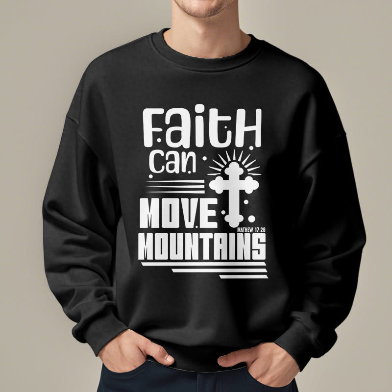 Christianartworkshop Modern Style Faith Can Move Mountains Fleece Lined Polyester Sweatshirt