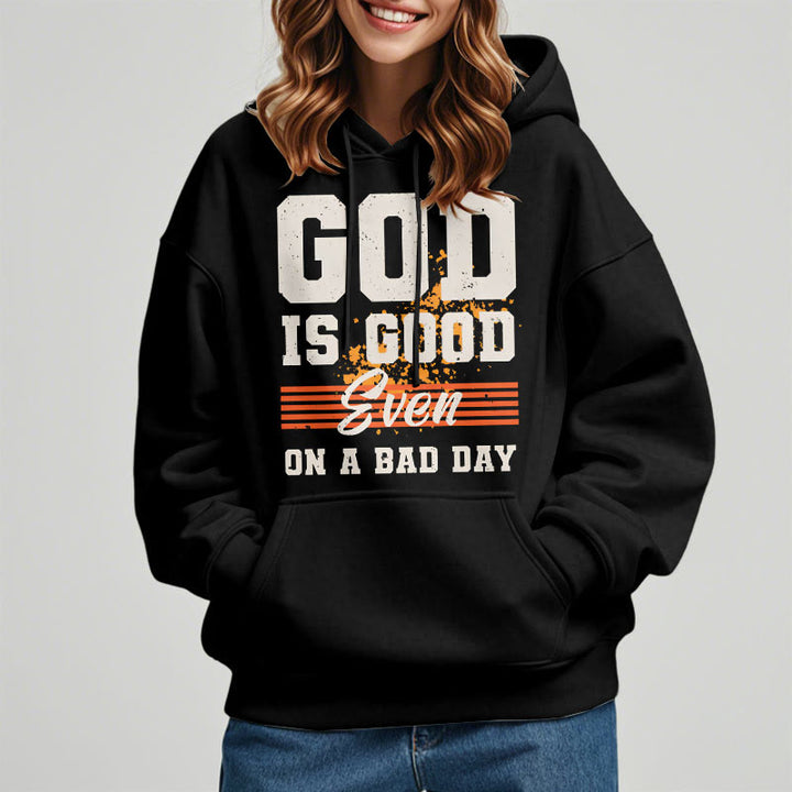 Christianartworkshop Classic Style God Is Good Even On A Bad Day Fleece Lined Polyester Hoodie