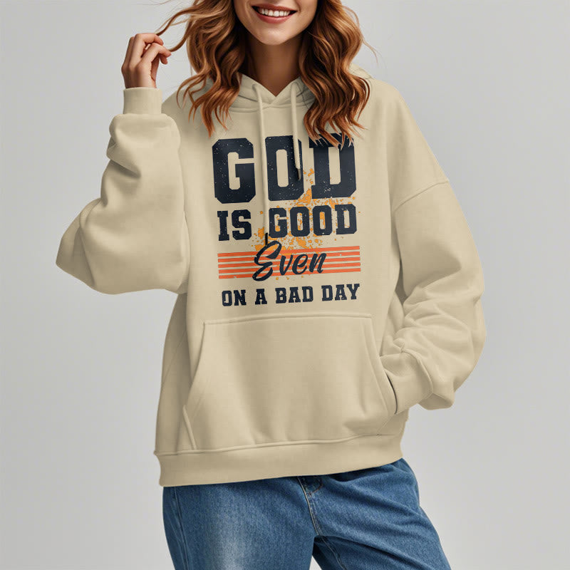 Christianartworkshop Classic Style God Is Good Even On A Bad Day Fleece Lined Polyester Hoodie