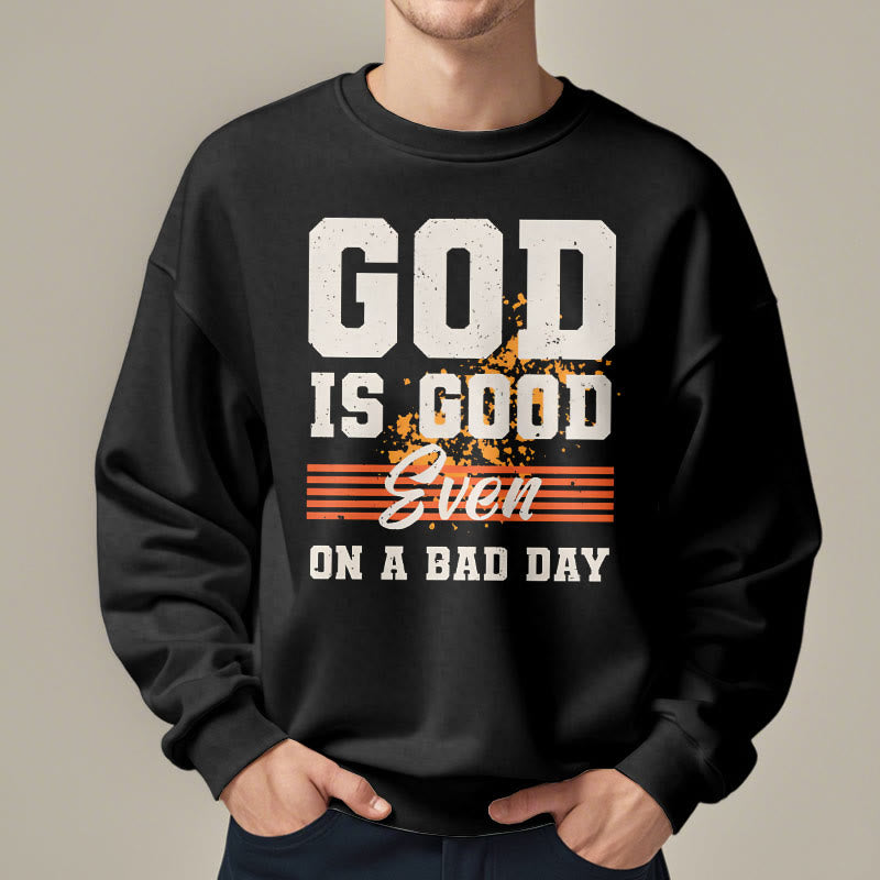 Christianartworkshop Classic Style God Is Good Even On A Bad Day Fleece Lined Polyester Sweatshirt - image 2