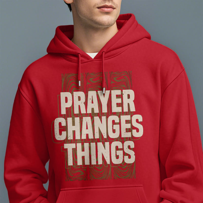 Christianartworkshop Modern Style Prayer Changes Things Fleece Lined Polyester Hoodie