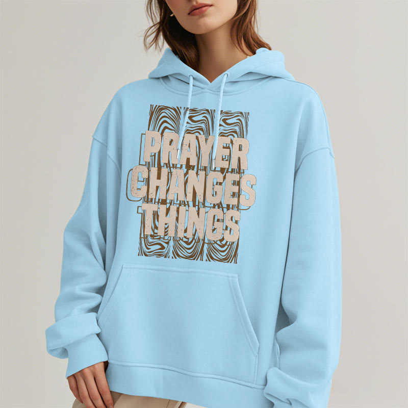 Christianartworkshop Modern Style Prayer Changes Things Fleece Lined Polyester Hoodie