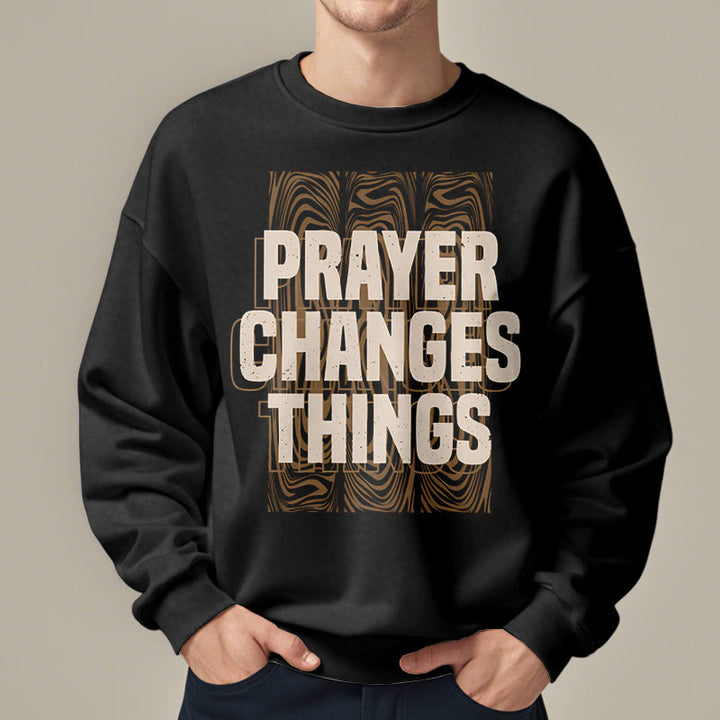 Christianartworkshop Modern Style Prayer Changes Things Fleece Lined Polyester Sweatshirt