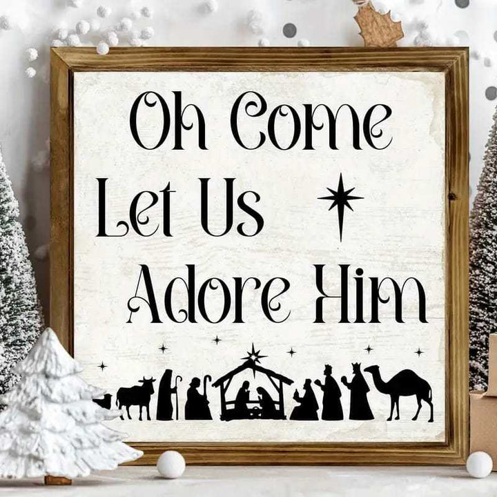 Christianartworkshop Classic Style Oh Come Let Us Adore Him Nativity Scene Wooden Sign Ornaments