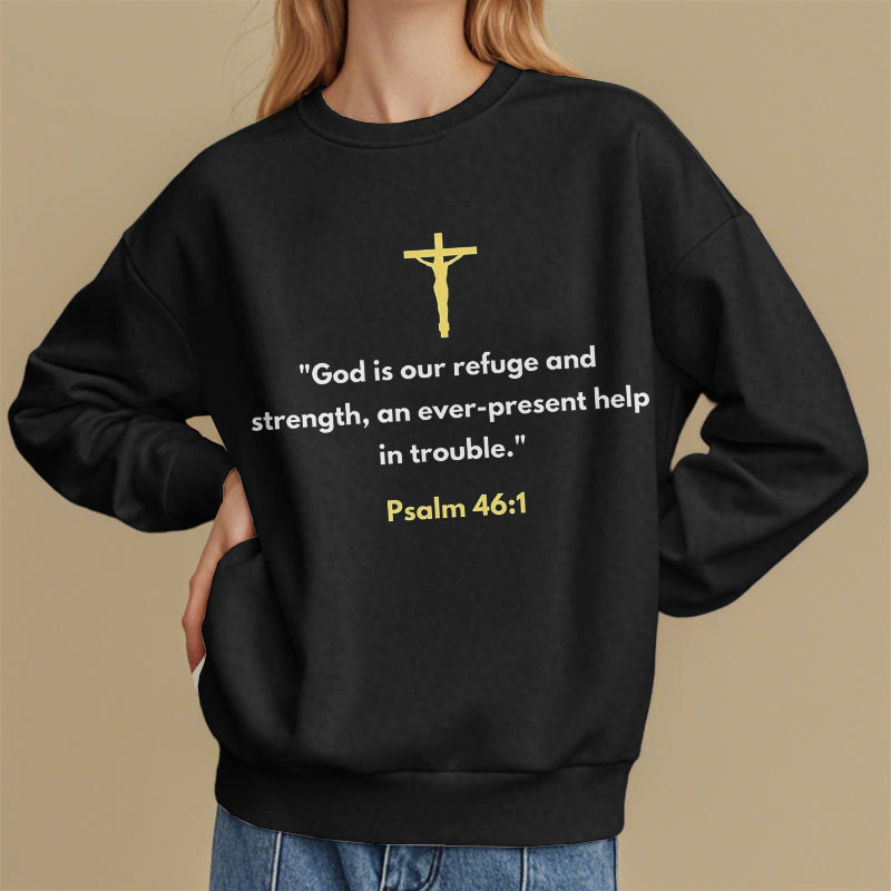 Christianartworkshop Classic Style God Is Our Refuge And Strength Fleece Lined Polyester Sweatshirt